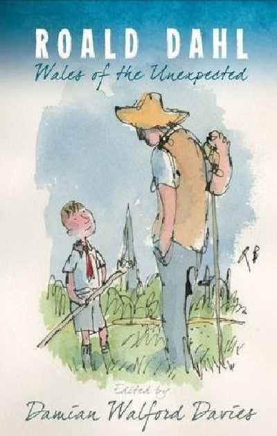 Clawr llyfr / Book cover: Roald Dahl - Wales of the Unexpected — Wales of the Unexpected
