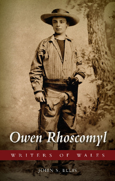 Clawr llyfr / Book cover: Writers of Wales: Owen Rhoscomyl
