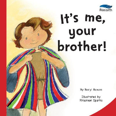 Clawr llyfr / Book cover: I Wonder Why? Series: It's Me, Your Brother!