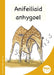 Anifeiliaid Anhygoel