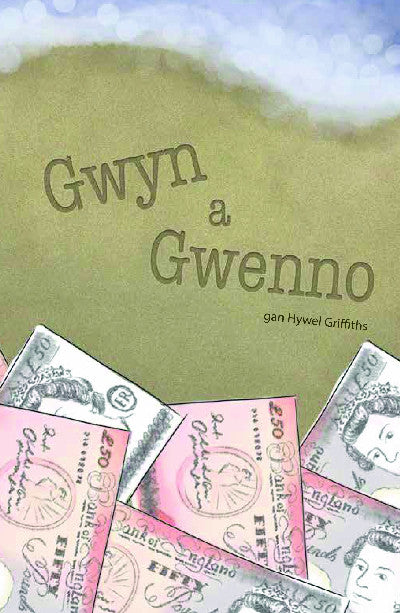 Clawr llyfr / Book cover: Cyfres y Geiniog: Gwyn a Gwenno