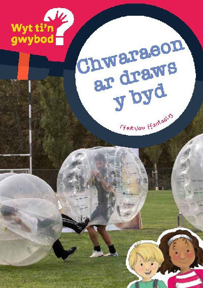 Clawr llyfr / Book cover: Cyfres Wyt Ti'n Gwybod?: Chwaraeon ar Draws y Byd