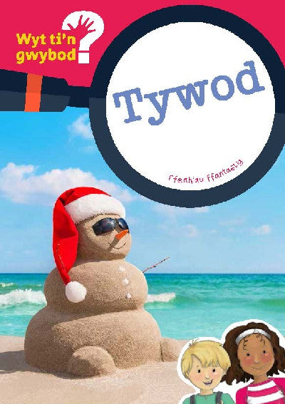 Clawr llyfr / Book cover: Cyfres Wyt Ti'n Gwybod?: Tywod