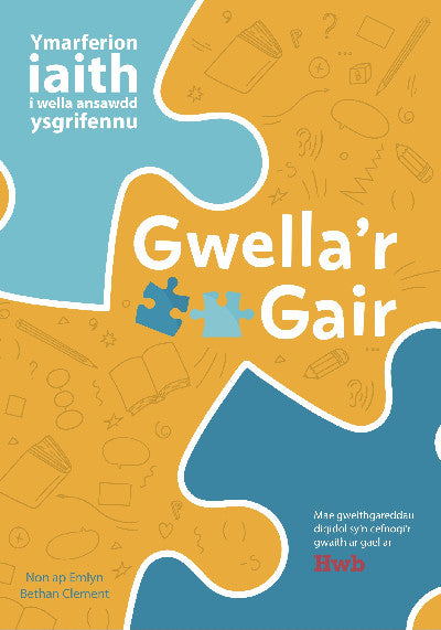 Clawr llyfr / Book cover: Gwella'r Gair