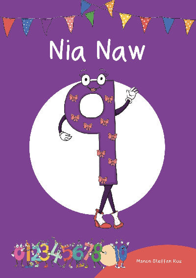 Clawr llyfr / Book cover: Cyfres Cymeriadau Difyr: Stryd y Rhifau - Nia Naw