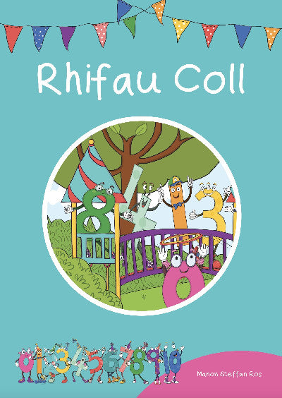 Clawr llyfr / Book cover: Cyfres Cymeriadau Difyr: Stryd y Rhifau - Rhifau Coll