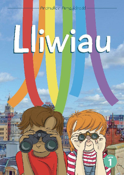 Clawr llyfr / Book cover: Cyfres Archwilio'r Amgylchedd: Lliwiau