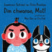 Dim Chwarae, Mot!