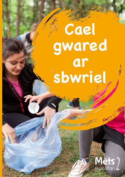 Clawr llyfr / Book cover: Mêts Maesllan 2 - Cael Gwared ar Sbwriel