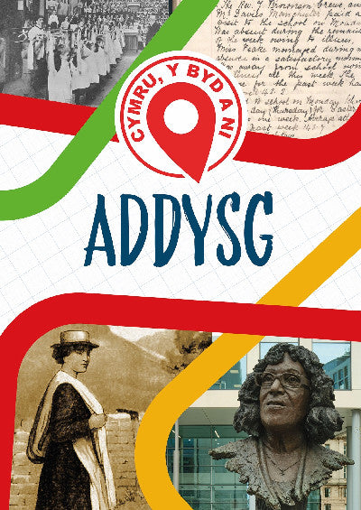 Clawr llyfr / Book cover: Cymru, Y Byd a Ni: Addysg