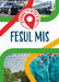 Cymru, Y Byd a Ni: Fesul Mis