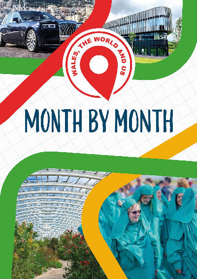 Clawr llyfr / Book cover: Wales, The World and Us: Month by Month