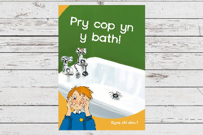 Clawr llyfr / Book cover: Dyna Chi Dric: Pry Cop yn y Bath