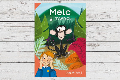 Clawr llyfr / Book cover: Dyna Chi Dric: Meic y Mwnci