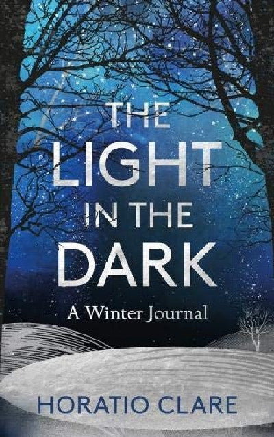 Clawr llyfr / Book cover: The Light in the Dark - A Winter Journal