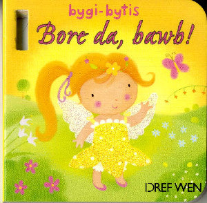 Bore Da, Bawb!