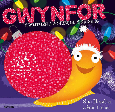 Clawr llyfr / Book cover: Gwynfor y Wlithen a Achubodd y Nadolig