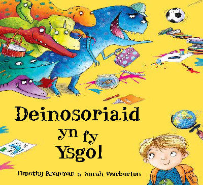 Clawr llyfr / Book cover: Deinosoriaid yn fy Ysgol
