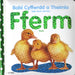 Babi Cyffwrdd a Theimlo: Fferm
