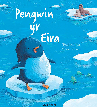 Clawr llyfr / Book cover: Pengwin yr Eira