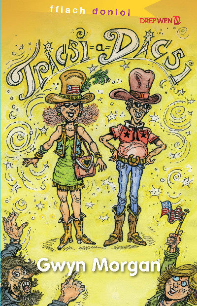 Clawr llyfr / Book cover: Cyfres Fflach Doniol: Tricsi a Dicsi