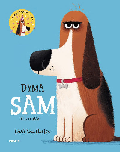 Clawr llyfr / Book cover: Dyma Sam / This is Sam — This is Sam