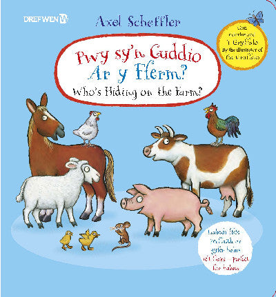Clawr llyfr / Book cover: Pwy Sy'n Cuddio ar y Fferm? — Who's Hiding on the Farm