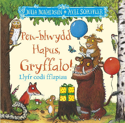 Clawr llyfr / Book cover: Pen-blwydd Hapus, Gryffalo!