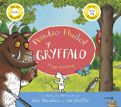Clawr llyfr / Book cover: Peintio Hudol Y Gryffalo / Magic Painting Y Gryffalo — Magic Painting Y Gryffalo