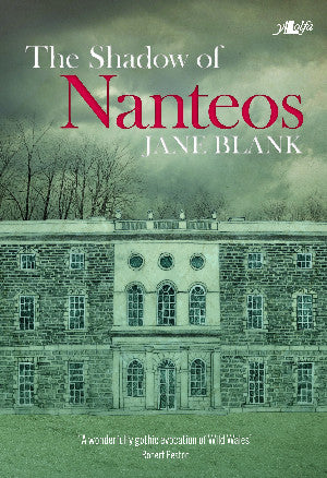 The Shadow of Nanteos 
