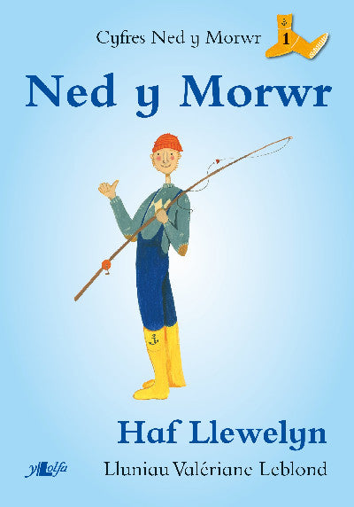 Clawr llyfr / Book cover: Cyfres Ned y Morwr: Ned y Morwr