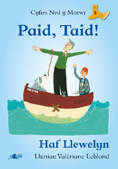 Clawr llyfr / Book cover: Cyfres Ned y Morwr: Paid, Taid!