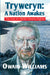 Tryweryn - A Nation Awakes