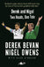 Derek and Nigel
