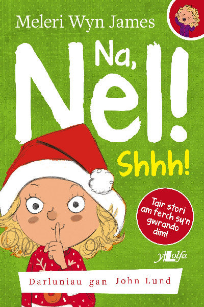 Clawr llyfr / Book cover: Na, Nel!: Shhh!