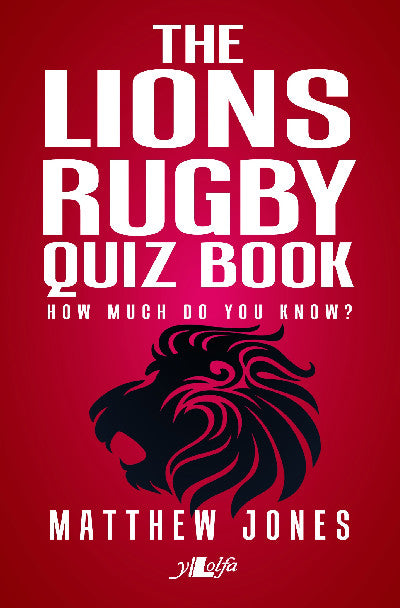 Clawr llyfr / Book cover: The Lions Rugby Quiz Book