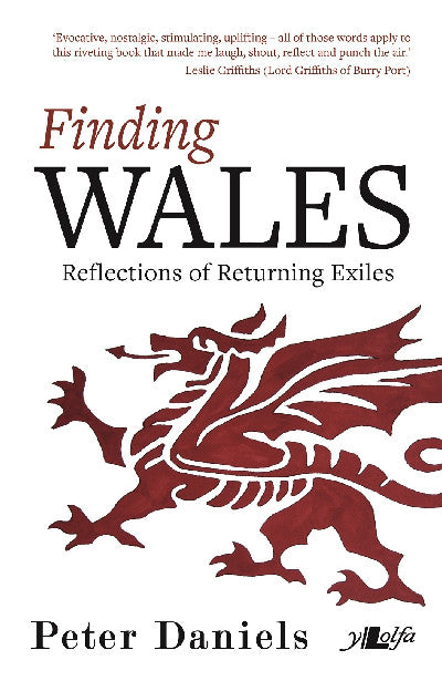 Clawr llyfr / Book cover: Finding Wales - Reflections of Returning Exiles