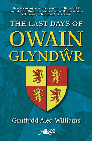 Last Days of Owain Glynd?r, The