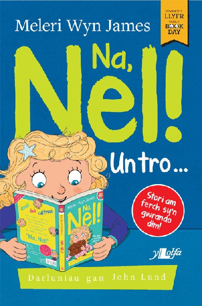 Clawr llyfr / Book cover: Na, Nel! Un Tro...