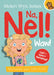 Na, Nel!: Waw!