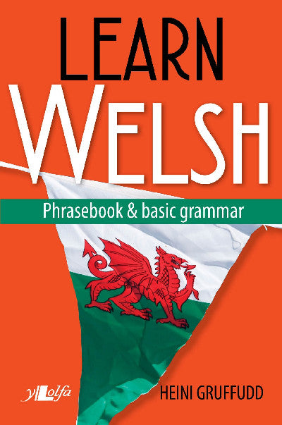 Clawr llyfr / Book cover: Learn Welsh - Phrasebook and Basic Grammar