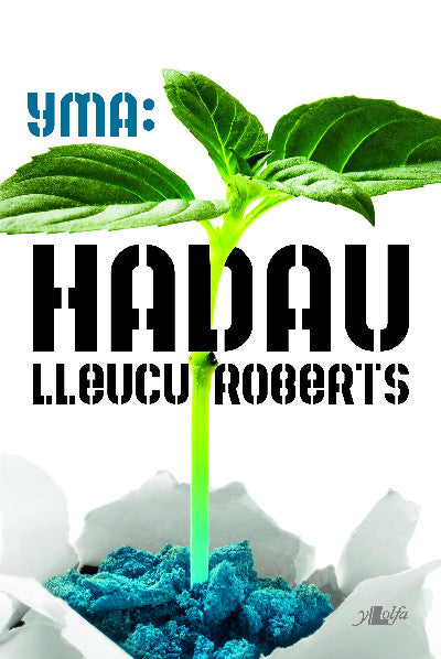 Clawr llyfr / Book cover: Cyfres Yma: Hadau