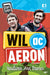 Stori Sydyn: Wil ac Aeron