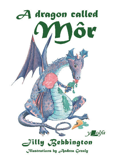 Clawr llyfr / Book cover: Dragon Called Môr, A
