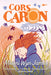Cors Caron
