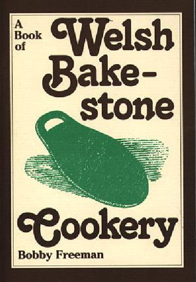 Clawr llyfr / Book cover: Book of Welsh Bakestone Cookery, A
