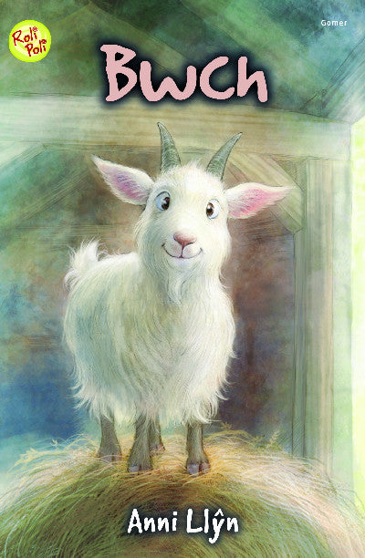 Clawr llyfr / Book cover: Cyfres Roli Poli: Bwch