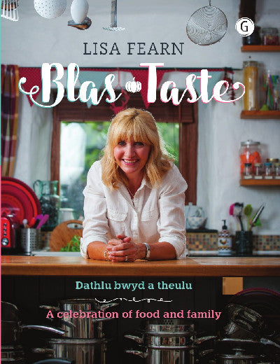 Clawr llyfr / Book cover: Blas - Dathlu Bwyd a Theulu / Taste - A Celebration of Food and Family — Dathlu Bwyd a Theulu / A Celebration of Food and Family