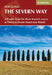 Walking the Severn Way 210 Miles from the River Severn's Source 