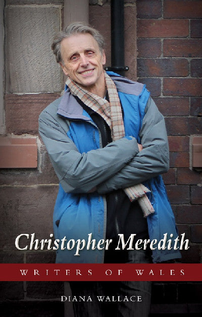 Clawr llyfr / Book cover: Writers of Wales: Christopher Meredith